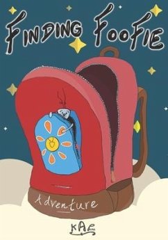 Finding Foofie: Finding Foofie and Adventure - Pable, K. A.