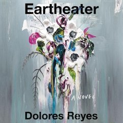 Eartheater - Reyes, Dolores