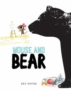 Mouse and Bear - Payne, Kev