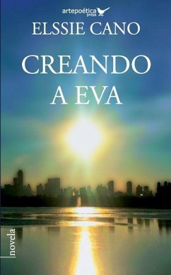 Creando a Eva, - Cano, Elssie