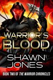 Warrior's Blood (The Warrior Chronicles, #2) (eBook, ePUB)