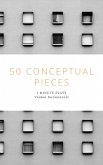 50 Conceptual Pieces (eBook, ePUB)