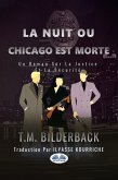La Nuit Ou Chicago Est Morte (eBook, ePUB)