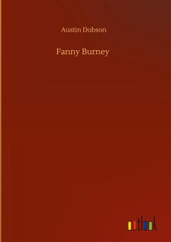 Fanny Burney - Dobson, Austin