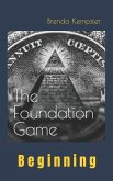 The Foundation Game