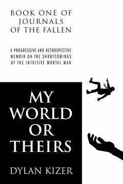 My World or Theirs - Kizer, Dylan