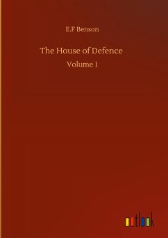 The House of Defence - Benson, E. F