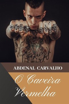 O Caveira Vermelha - Carvalho, Abdenal