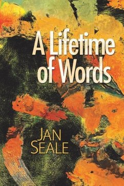 A Lifetime of Words - Seale, Jan