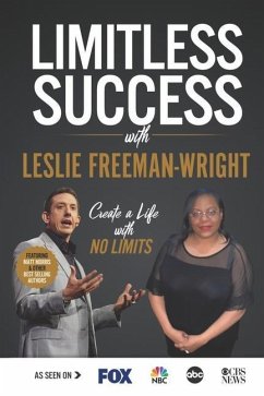 Limitless Success with Leslie Freeman-Wright - Freeman-Wright, Leslie