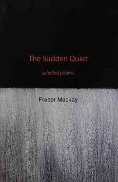The Sudden Quiet - Mackay, Fraser