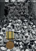 THE TERRITORIAL DIVISIONS 1914-1918