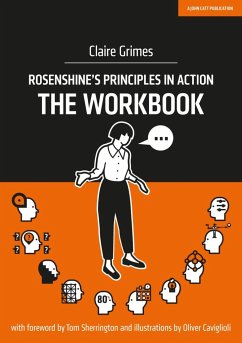 Rosenshine's Principles in Action - The Workbook - Grimes, Claire