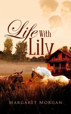 Life With Lily - Morgan, Margaret