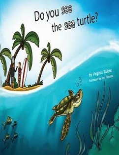 Do You See the Sea Turtle?: Book of Homophones - Talbot, Virginia