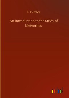 An Introduction to the Study of Meteorites