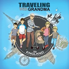 TRAVELING with GRANDMA To ENGLAND - Brady, Jody