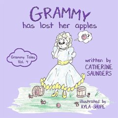 Grammy has Lost Her Apples - Saunders, Catherine