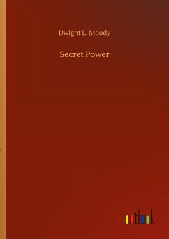 Secret Power - Moody, Dwight L.