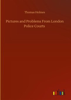 Pictures and Problems From London Police Courts