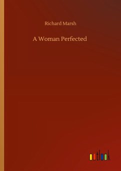 A Woman Perfected - Marsh, Richard