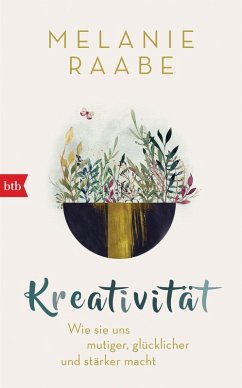 Kreativität (eBook, ePUB) - Raabe, Melanie