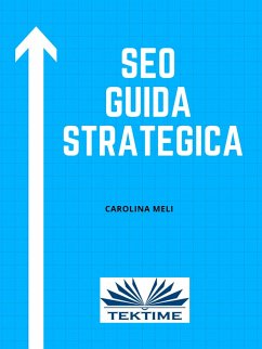 SEO - Guida Strategica (eBook, ePUB) Cover SEO - Guida Strategica (eBook, ePUB)