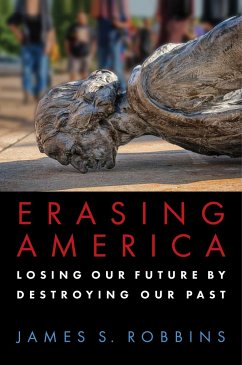 Erasing America - Robbins, James S