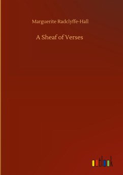 A Sheaf of Verses - Radclyffe-Hall, Marguerite