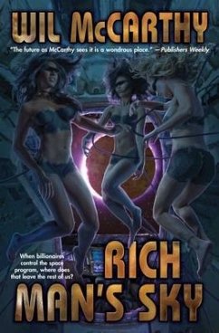 Rich Man's Sky: Volume 1 - McCarthy, Wil