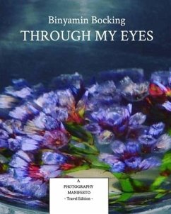 Through My Eyes - Travel Edition - Bocking, Binyamin