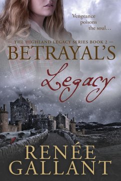 Betrayal's Legacy - Gallant, Renee