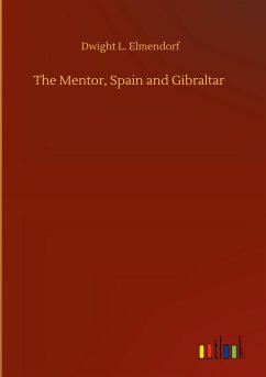 The Mentor, Spain and Gibraltar