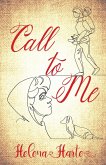 Call to Me