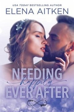 Needing Happily Ever After - Aitken, Elena