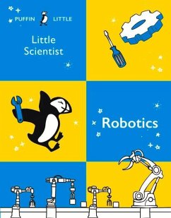 Puffin Little Scientist: Robotics - Australia, Penguin Random House