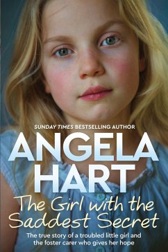 The Girl with the Saddest Secret - Hart, Angela