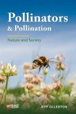 Pollinators and Pollination: Nature and Society