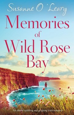 Memories of Wild Rose Bay - O'Leary, Susanne