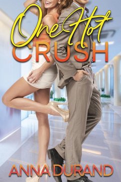 One Hot Crush - Durand, Anna
