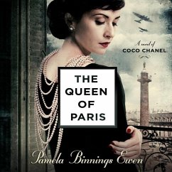 The Queen of Paris: A Novel of Coco Chanel - Binnings Ewen, Pamela