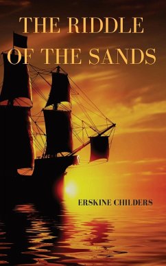 The riddle of the sands - Childers, Erskine