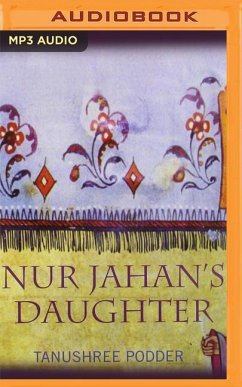 Nur Jahan's Daughter - Podder, Tanushree