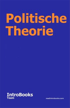 Politische Theorie (eBook, ePUB) - Team, IntroBooks