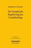 Die Europäische Regulierung des Crowdlendings (eBook, PDF)