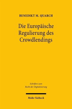 Die Europäische Regulierung des Crowdlendings (eBook, PDF) - Quarch, Benedikt M.