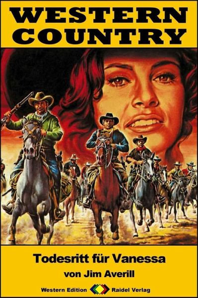 WESTERN COUNTRY 363: Todesritt für Vanessa (eBook, ePUB)