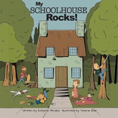 My Schoolhouse Rocks! - Mirabal, Katlynne; Blair, Timerie