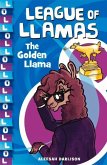 The Golden Llama: Volume 1