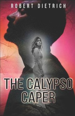 Calypso Caper - Hunt, E. Howard; Dietrich, Robert